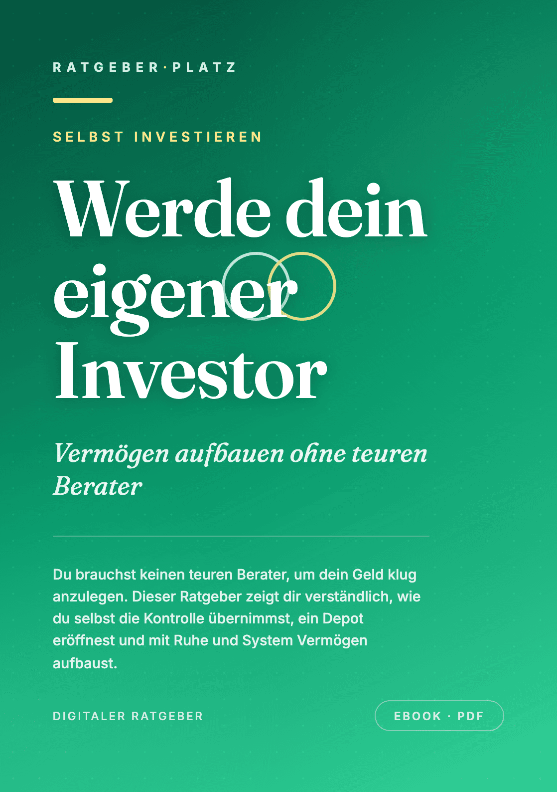 Cover: Werde dein eigener Investor