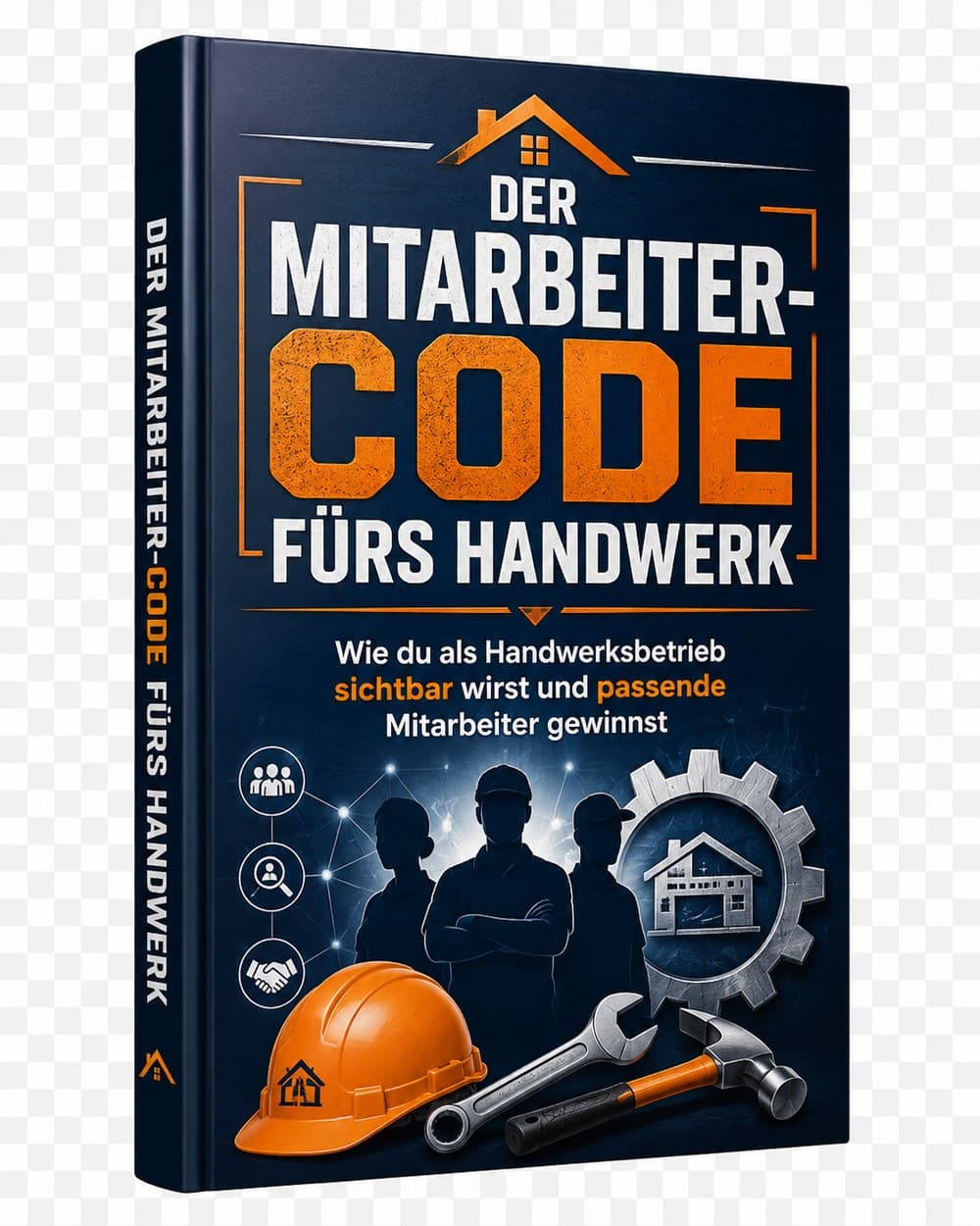 Cover – Der Mitarbeiter-Code fürs Handwerk: PDF-Ratgeber von RatgeberPlatz.de