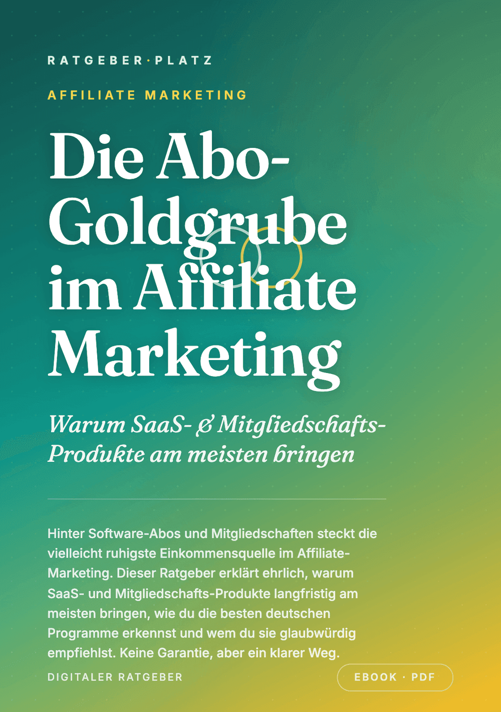 Cover: Die Abo-Goldgrube im Affiliate Marketing