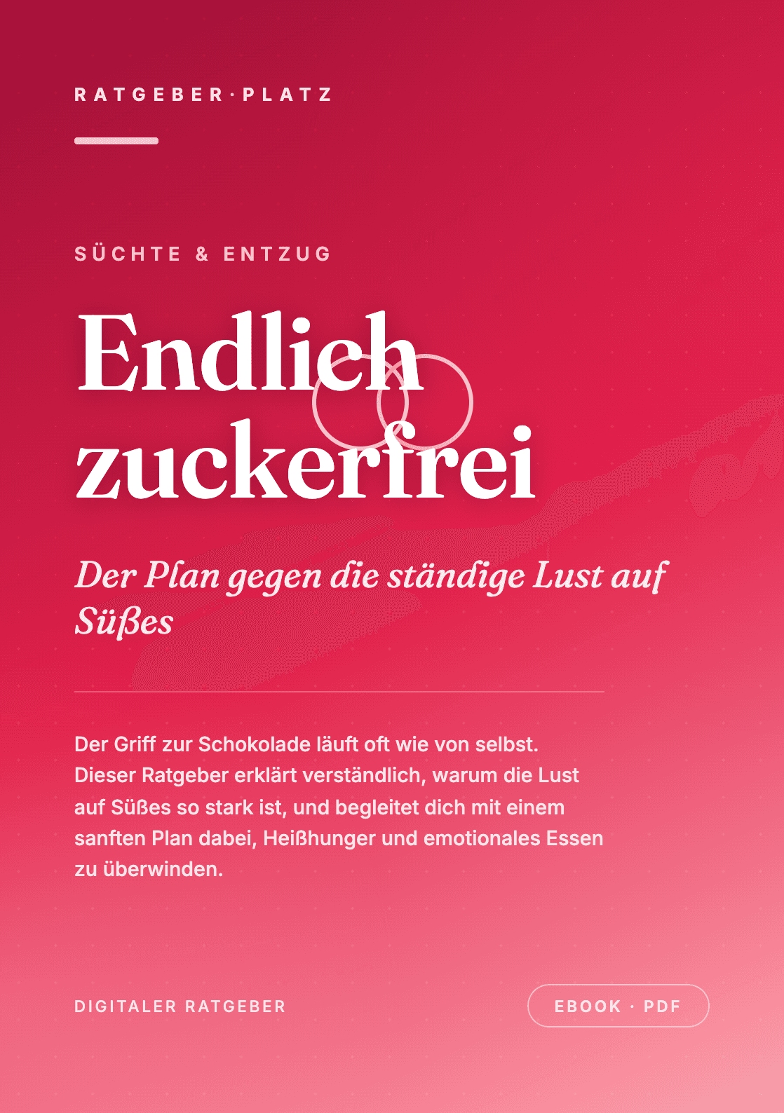 Cover: Endlich zuckerfrei