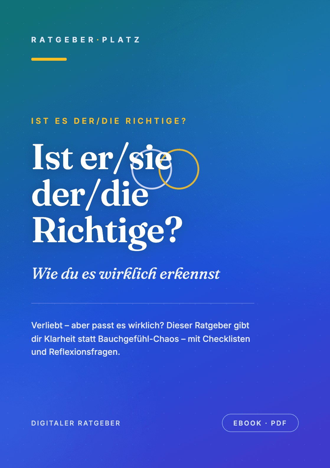 Cover: Ist er/sie der/die Richtige?
