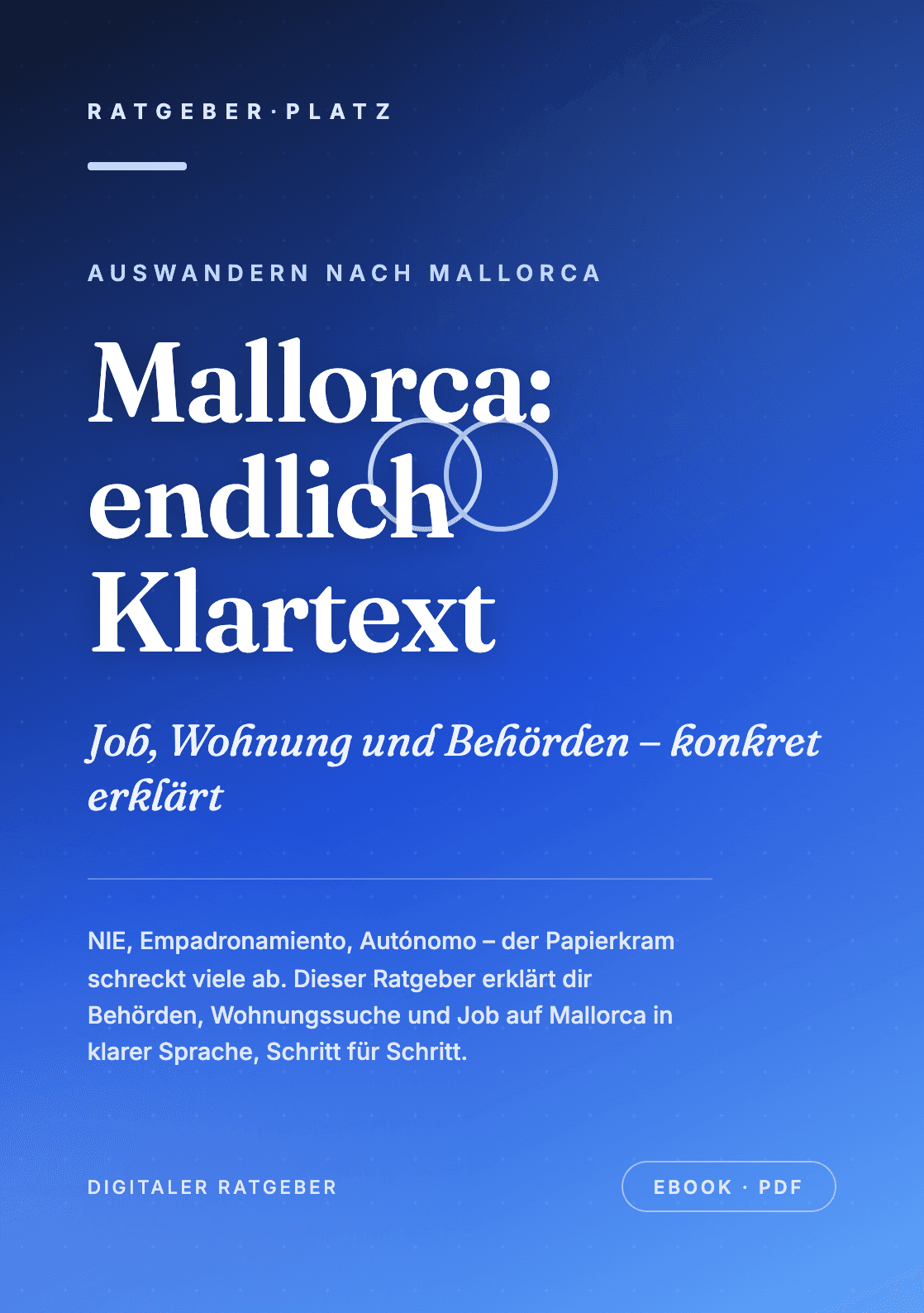 Cover: Auswandern nach Mallorca: Klartext